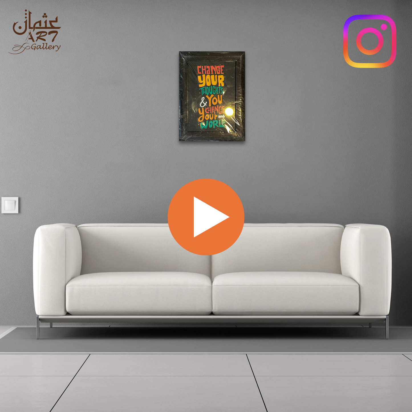 Change Your Thoughts Quote Usman Interior and Art Gallery