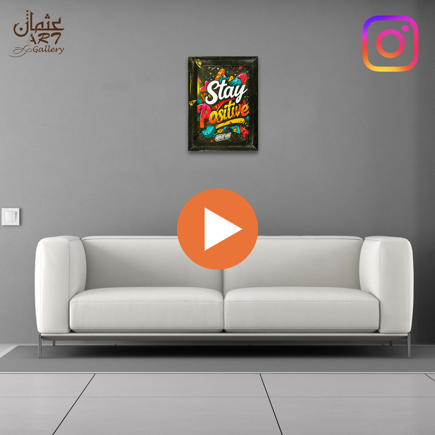 Stay Positive Quote Usman Interior and Art Gallery