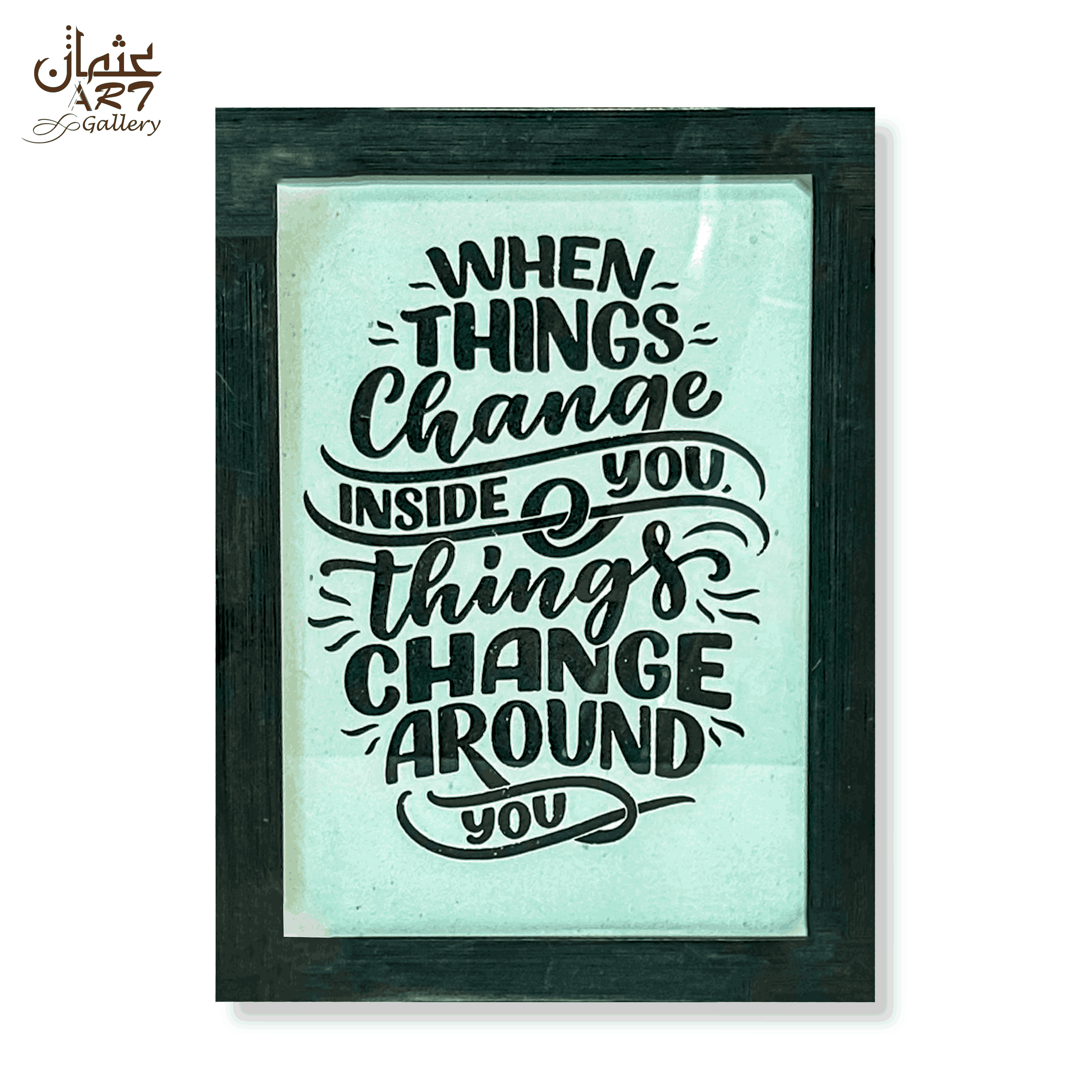 Things Change Quote Frame