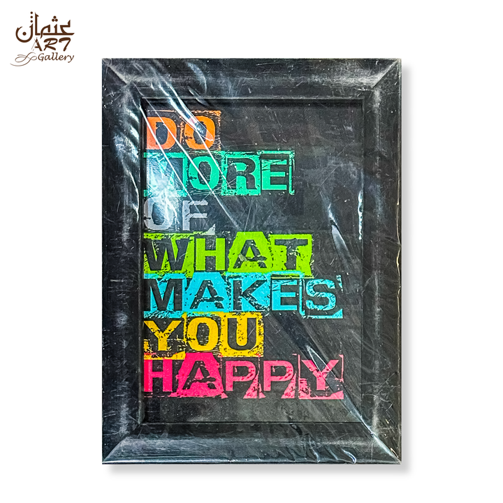Do More of What Makes You Happy