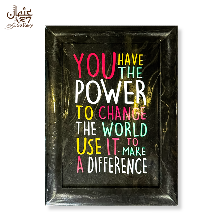 Power to Change, Make a Difference Quote